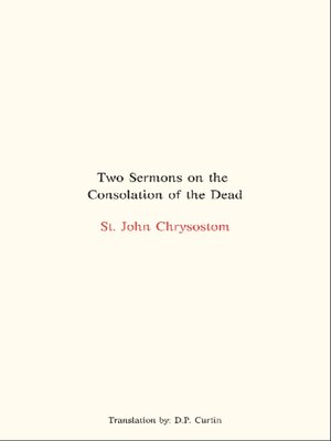 cover image of Two Sermons on the Consolation of the Dead